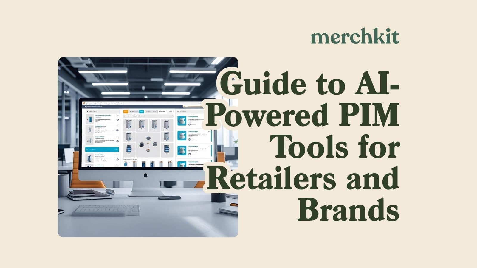 Guide to AI-Powered PIM Tools for Retailers and Brands